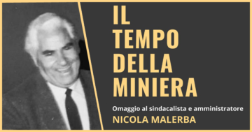 Il ricordo di Nicola Malerba al convegno “Il tempo della miniera”