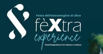 Arriva “FèXtra Experience” la festa dedicata all’oro verde del Gargano